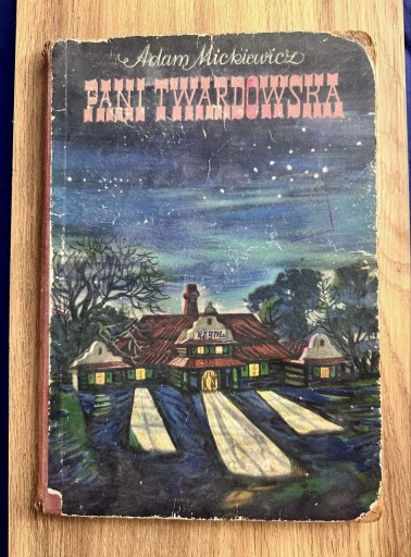 Zdjęcie oferty: Adam Mickiewicz pani Twardowska wyd I 1955