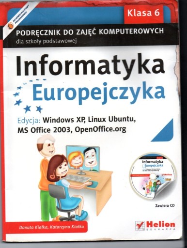 Zdjęcie oferty: Informatyka Europejczyka SP kl.6 podręcznik