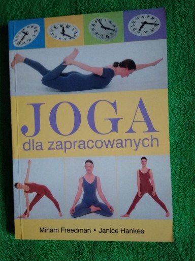 Zdjęcie oferty: Joga dla zapracowanych