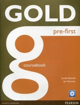 Zdjęcie oferty: Coursebook Gold Pre-First. Podręcznik + CD-ROM