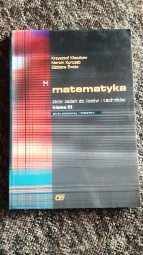 Zdjęcie oferty: Matematyka zbiór zadań, kl. 3, zakres pods i roz