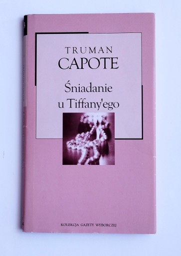 Zdjęcie oferty: Śniadanie u Tiffany'ego Truman Capote