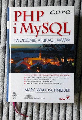 Zdjęcie oferty: PHP i MySQL. Tworzenie aplikacji WWW Marc Wandschn