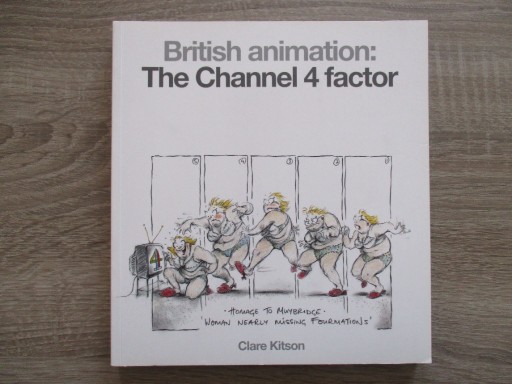 Zdjęcie oferty: British Animation: The Channel 4 factor C. Kitson
