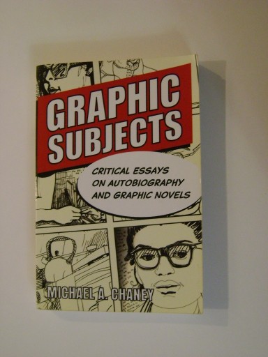 Zdjęcie oferty: Michael A. Chaney (ed.), Graphic subjects