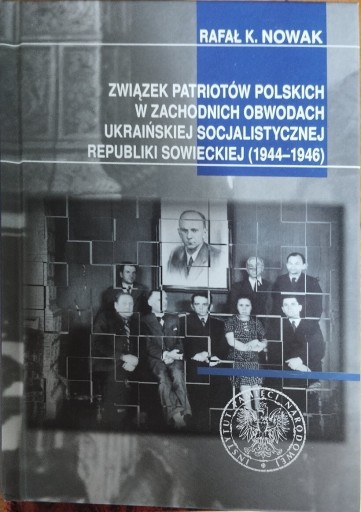Zdjęcie oferty: Związek patriotów polskich ... Rafal K. Nowak