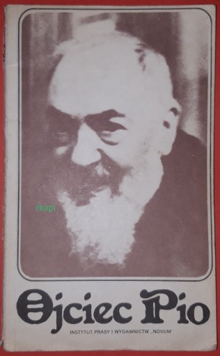 Zdjęcie oferty: Ojciec Pio - Burchacka I. wyd. III, Novum 1988 r.