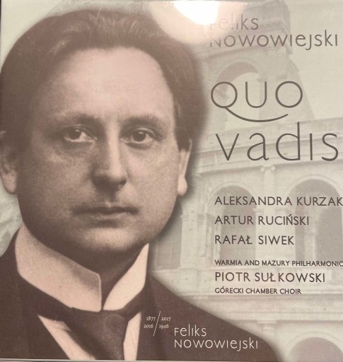 Zdjęcie oferty: Feliks Nowowiejski Quo Vadis - (2CD) 