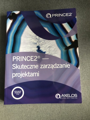 Zdjęcie oferty: Prince2 Skuteczne zarządzanie projektami edycja 6