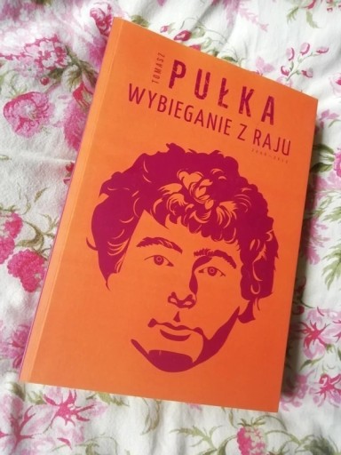 Zdjęcie oferty: Wybieganie z raju Tomasz Pułka