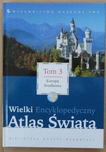 Zdjęcie oferty: Wielki Encyklopedyczny Atlas Świata Tom 3  Europa