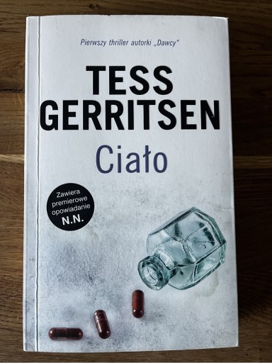 Zdjęcie oferty: Tess Gerritsen - Ciało - pełnowymiarowe