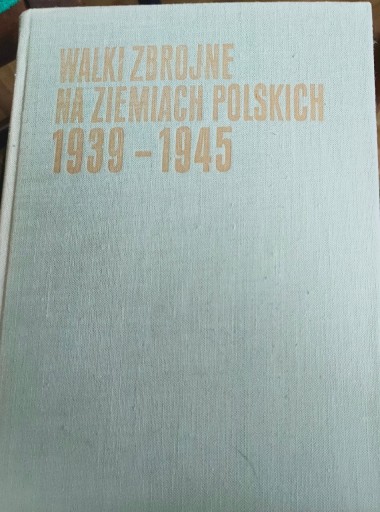 Zdjęcie oferty: B. Dolata, T. Jurga: Walki zbrojne na Ziemiach...