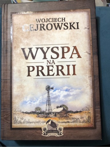 Zdjęcie oferty: WYSPA NA PRERII, Wojciech Cejrowski