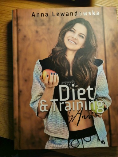 Zdjęcie oferty: Anna Lewandowska Diet & Training by Ann