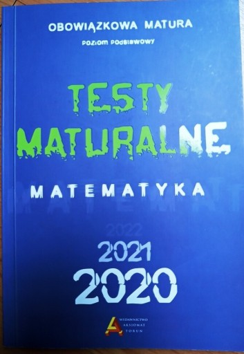 Zdjęcie oferty: Testy maturalne matematyka szkoła średnia 