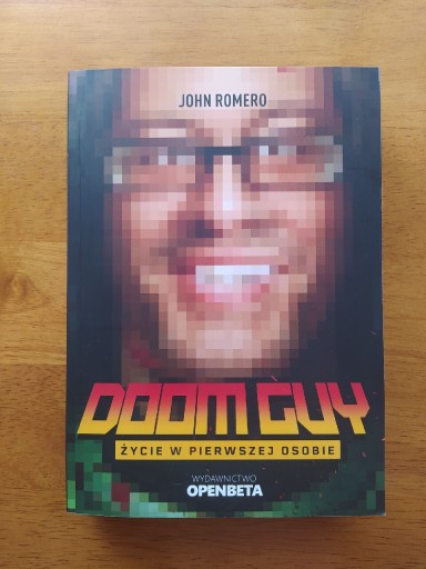 Zdjęcie oferty: Doom Guy. Życie w pierwszej osobie - John Romero