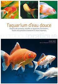 Zdjęcie oferty: LE GUIDE I'AQUARIUM D'EAU DOUCE