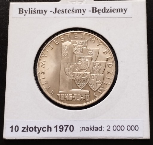 Zdjęcie oferty: 10zł-1970r-Byliśmy-Jesteśmy-Będziemy