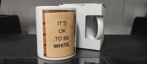 Zdjęcie oferty: It is O.K to be White