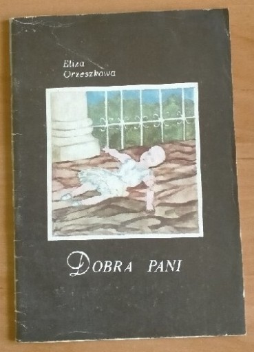 Zdjęcie oferty: Eliza Orzeszkowa Dobra Pani