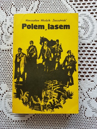 Zdjęcie oferty: Polem, lasem