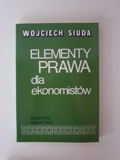 Zdjęcie oferty: Elementy prawa dla ekonomistów Siuda