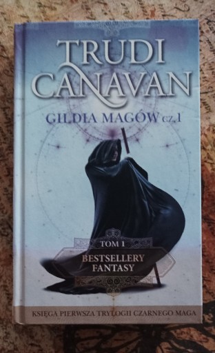 Zdjęcie oferty: Trudi Canavan Gildia magów cz. I