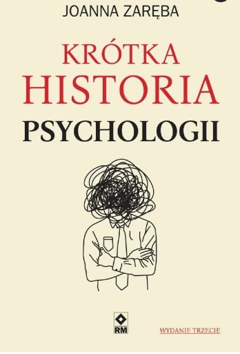 Zdjęcie oferty: Krótka historia psychologii Joanna Zaręba