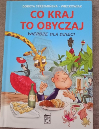 Zdjęcie oferty: Co kraj to obyczaj Dorota Strzemińska-Więckowiak