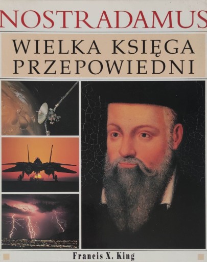 Zdjęcie oferty: Nostradamus Wielka Księga Przepowiedni F.X King