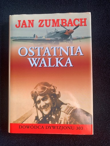 Zdjęcie oferty: Jan Zumbach - Ostatnia Walka