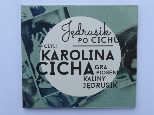 Zdjęcie oferty: KAROLINA CICHA Jędrusik po cichu 2013 NOWA w FOLII