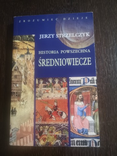 Zdjęcie oferty: Historia powszechna Jerzy Strzelczyk