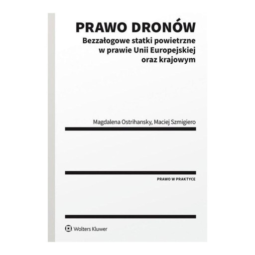 Zdjęcie oferty: Prawo dronów - Maciej Szmigiero