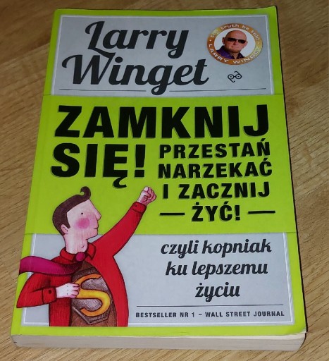 Zdjęcie oferty: Zamknij się Larry Winget