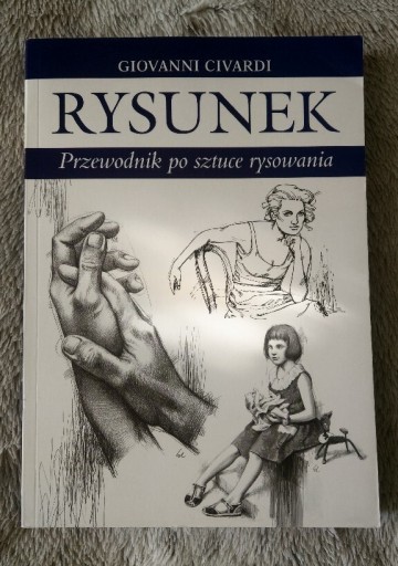 Zdjęcie oferty: Rysunek / przewodnik po sztuce rysowania Civardi