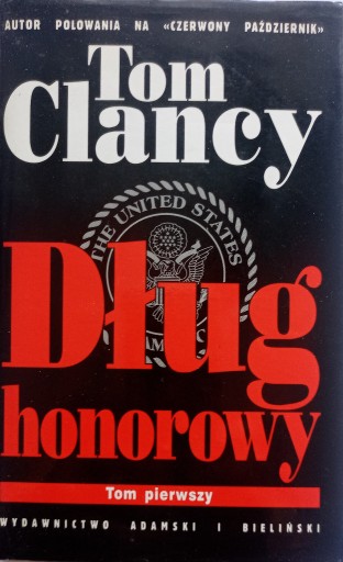 Zdjęcie oferty: Dług honorowy. Tom Clancy 1999 r.