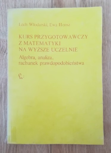 Zdjęcie oferty: Kurs przygotowawczy z matematyki Lech Włodarski