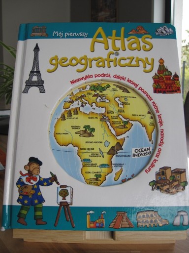 Zdjęcie oferty: Mój pierwszy Atlas Geograficzny