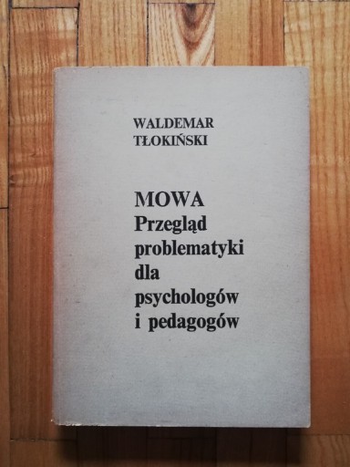Zdjęcie oferty: książka "przegląd problematyki dla psychologów i pedagogów" W. Tłokiński 