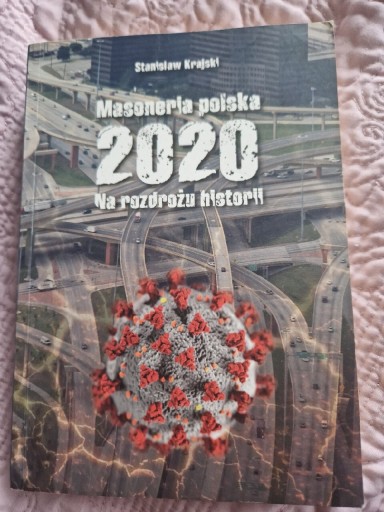 Zdjęcie oferty: Masoneria polska2020 na rozdrożu historii" Krajski