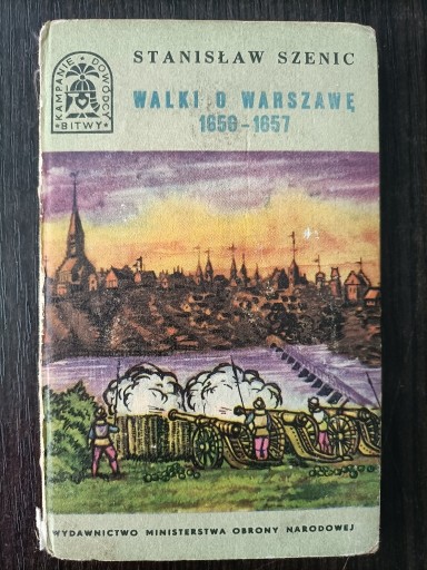 Zdjęcie oferty: Walki o Warszawę 1656-1657 BDK