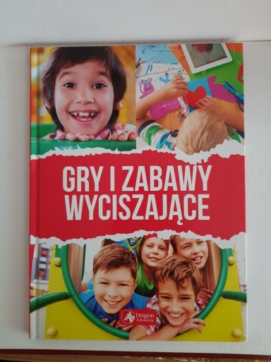 Zdjęcie oferty: Gry i zabawy wyciszające 