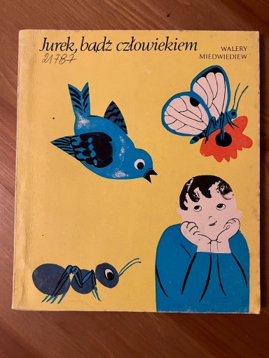 Zdjęcie oferty: W. Miedwiediew Jurek, bądź człowiekiem! 