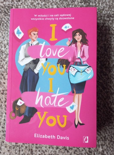 Zdjęcie oferty: I love you I hate you Elizabeth Davis