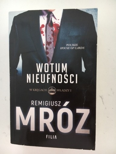 Zdjęcie oferty: Wotum Nieufności - Remigiusz Mróz 