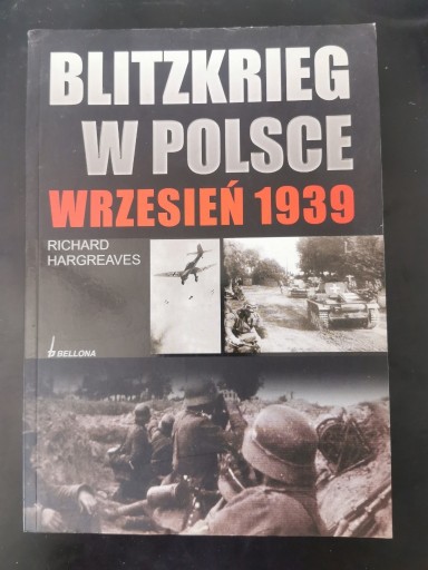 Zdjęcie oferty: Blitzkrieg w Polsce wrzesień 1939 - R. Hargreaves