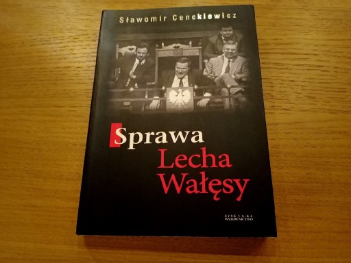 Zdjęcie oferty: Sławomir Cenckiewicz - Sprawa Lecha Wałęsy