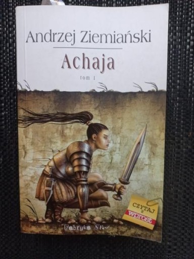 Zdjęcie oferty: Ziemiański Andrzej - Achaja Tom 01